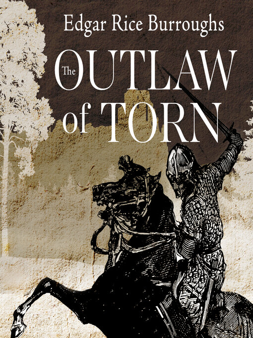 Title details for The Outlaw of Torn by Edgar Rice Burroughs - Available